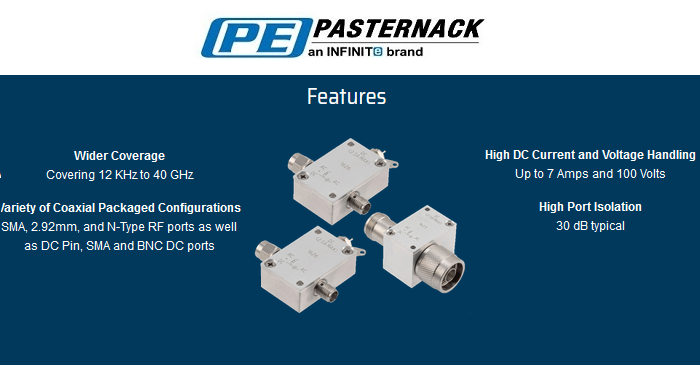 Pasternack Expands its Line of Bias Tees to Cover the Frequency Range from 12 KHz to 40 GHz